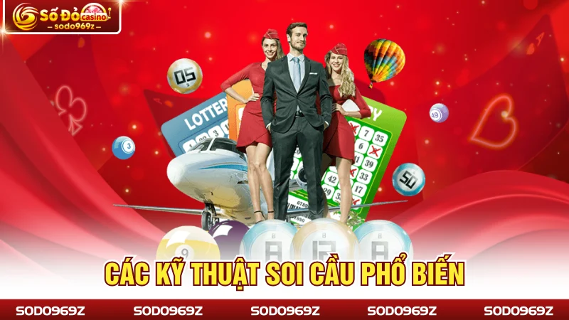 Các kỹ thuật soi cầu phổ biến